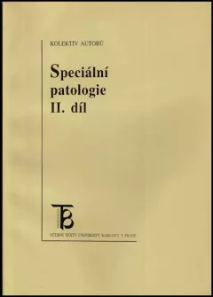 Speciální patologie : patologie oběhového, krevního, mízního a dýchacího ústrojí díl 1.