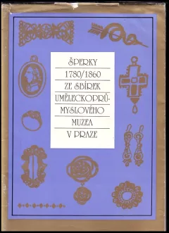 Šperky 1780-1860 ze sbírek Uměleckoprůmyslového muzea v Praze