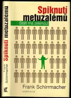 Spiknutí metuzalémů