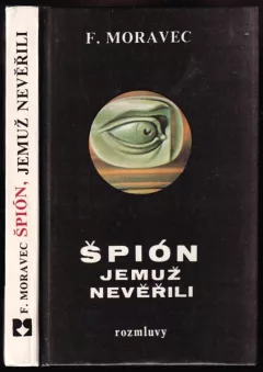 Špión, jemuž nevěřili
