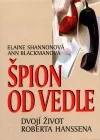 Špion od vedle - Dvojí život Roberta Hanssena