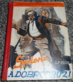 Špioni a dobrodruzi