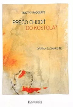 Prečo chodiť do kostola?