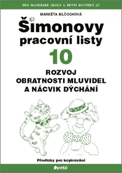 ŠPL 10 - Rozvoj obratnosti mluvidel a nácvik dýchání