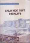 Splavnění toků průplavy