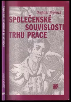 Společenské souvislosti trhu práce