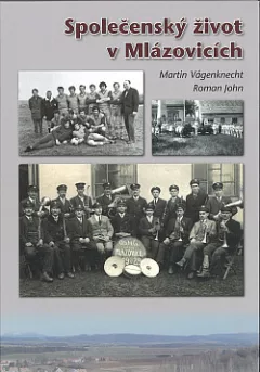 Společenský život v Mlázovicích