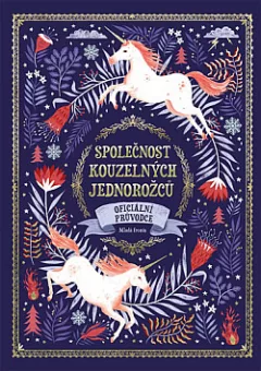 Společnost kouzelných jednorožců