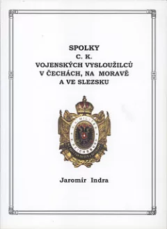 Spolky c. k. vojenských vysloužilců v Čechách, na Moravě a ve Slezsku