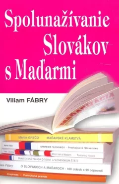 Spolunažívanie Slovákov s Maďarmi