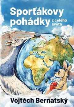 Sporťákovy pohádky z celého světa