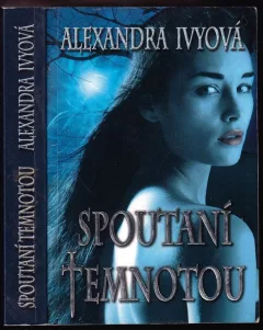 Spoutaní temnotou