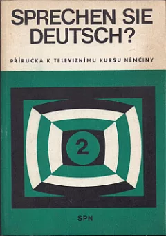 Sprechen Sie Deutsch? 2 - Příručka k televiznímu kurzu němčiny