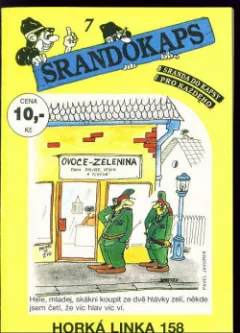 Srandokaps 7 Horká linka 158