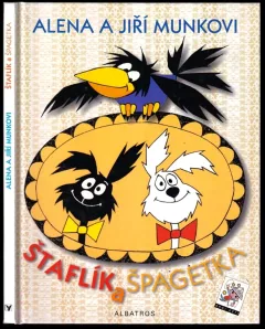 Štaflík a Špagetka