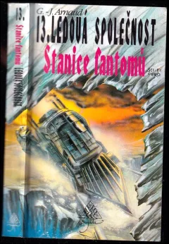Stanice fantomů - 13. Ledová společnost
