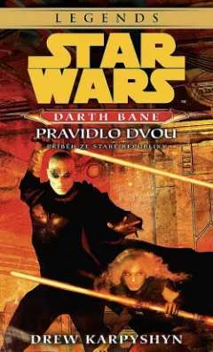 Darth Bane: Pravidlo dvou