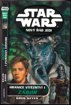 Star Wars - Hranice vítězství I, Zábor