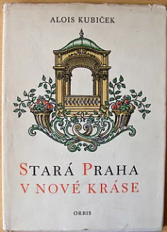 Stará Praha v nové kráse