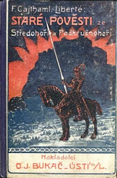 Staré pověsti  ze Středohoří a Podkrušnohoří