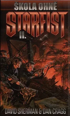Starfist 2 - Škola ohně