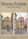 Starou Prahou Václava Jansy