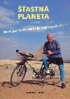 Šťastná planeta, aneb jak jsem na kole objel svět 1. díl