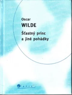 Šťastný princ a jiné pohádky