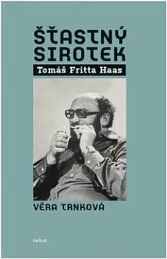Šťastný sirotek Tomáš Fritta Haas