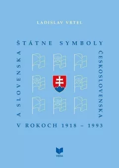 Štátne symboly Československa a Slovenska (slovensky)