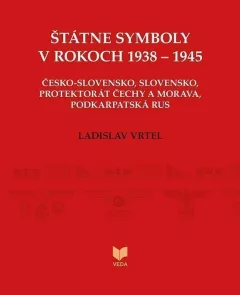Štátne symboly v rokoch 1938–1945 (slovensky)