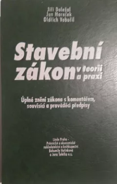 Stavební zákon v teorii a praxi