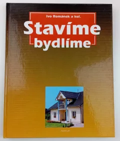 Stavíme, bydlíme