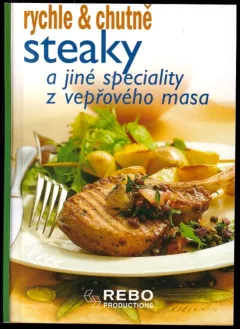 Steaky a jiné speciality z vepřového masa