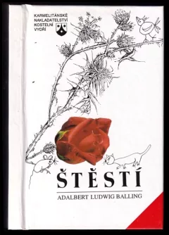 Štěstí, šťasten je--