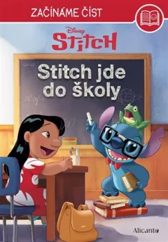 Stitch – Začínáme číst - Stitch jde do školy