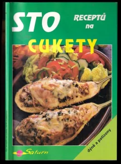 Sto receptů na cukety, dýně a patizony