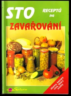 Sto receptů na zavařování