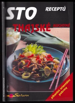Sto receptů thajské kuchyně