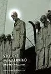 Století mučedníků