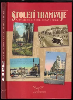 Století tramvaje na pohlednicích z Čech, Moravy a Slezska