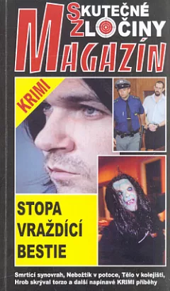 Stopa vraždící bestie