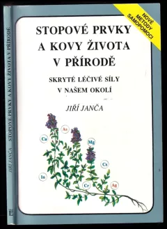 Stopové prvky a kovy života v přírodě