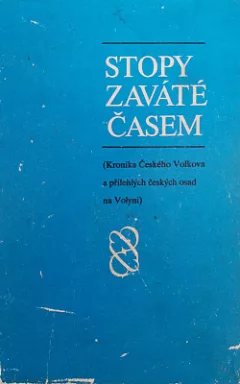 Stopy zaváté časem