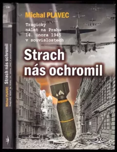 Strach nás ochromil