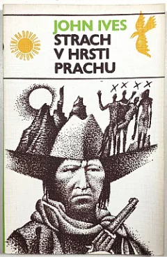 Strach v hrsti prachu