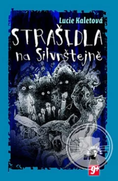 Strašidla na Silvrštejně