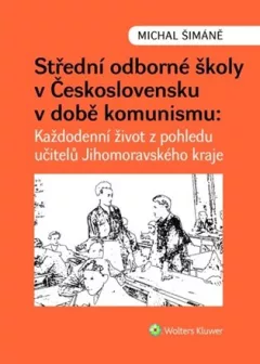 Střední odborné školy v Československu v době komunismu