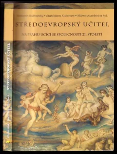 Středoevropský učitel na prahu učící se společnosti 21. století
