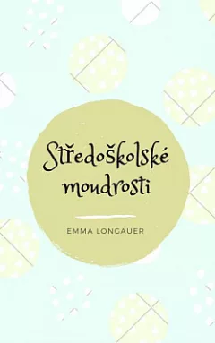 Středoškolské moudrosti